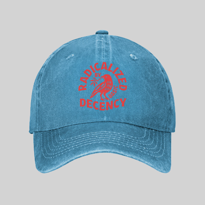Radicalized By Basic Decency Washed Vintage Baseball Cap
