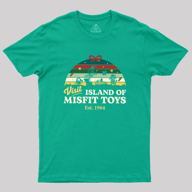 Visit Island of Misfit Toys Geek T-Shirt