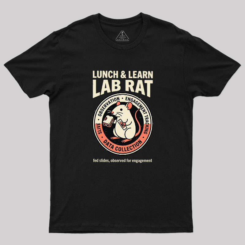 Lunch And Learn Lab Rat Geek T-Shirt