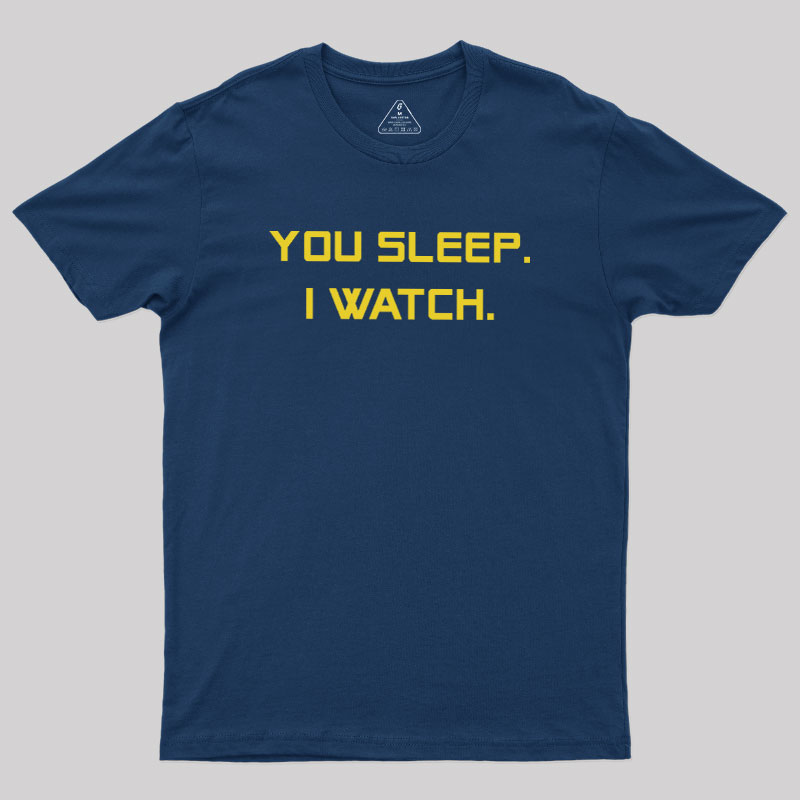 Watcher Mode On Geek T-Shirt