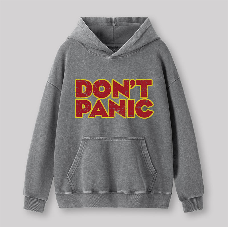 Don't Panic Washed Hoodie