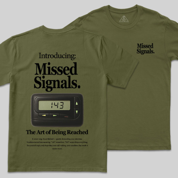 Missed Signals Front and Back Printing Geek T-Shirt
