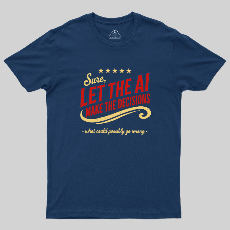Go Wrong Geek T-Shirt