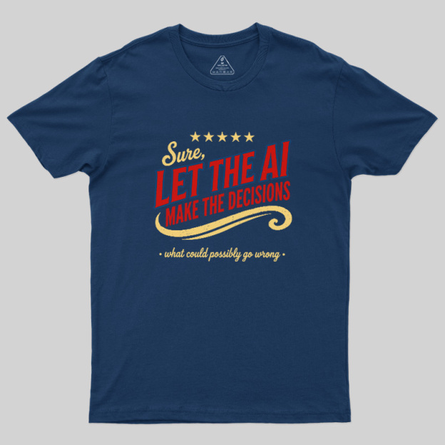 Go Wrong Geek T-Shirt