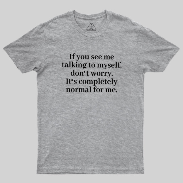 Self Talk Club Geek T-Shirt