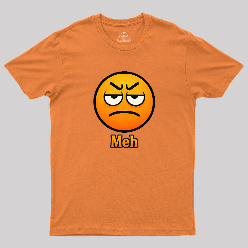 Meh Geek T-Shirt