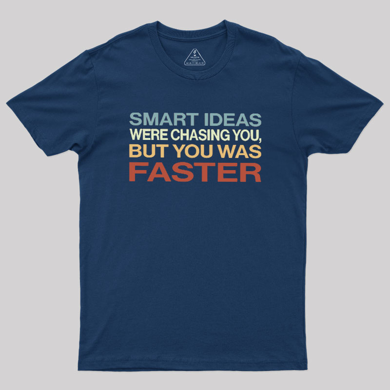 Smart Ideas Geek T-Shirt