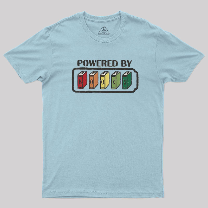 Powered by Books Geek T-Shirt