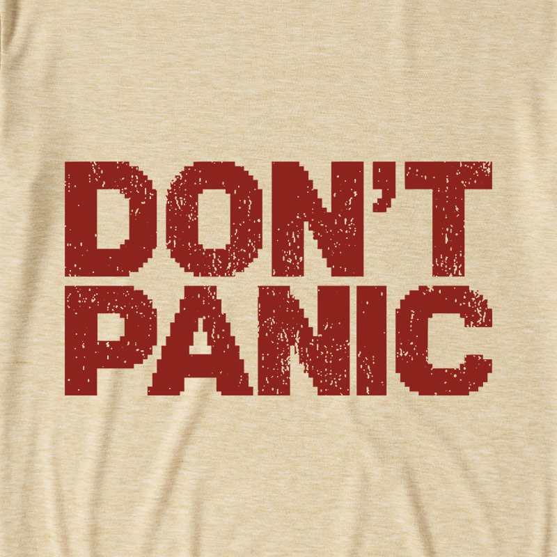 Don't Panic Ultra Soft Heather Tee