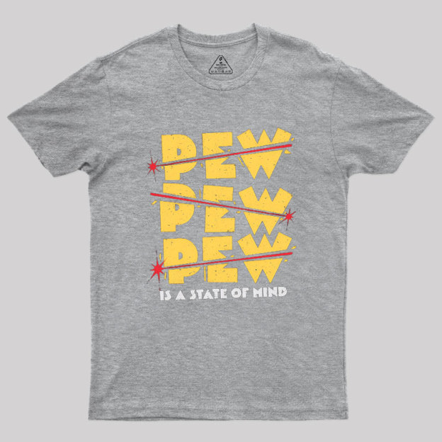 PEW PEW PEW Geek T-Shirt
