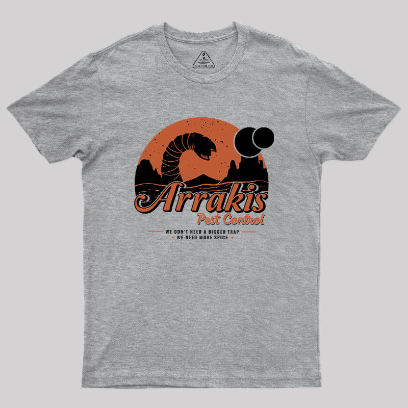 Arrakis Pest Control Geek T-Shirt