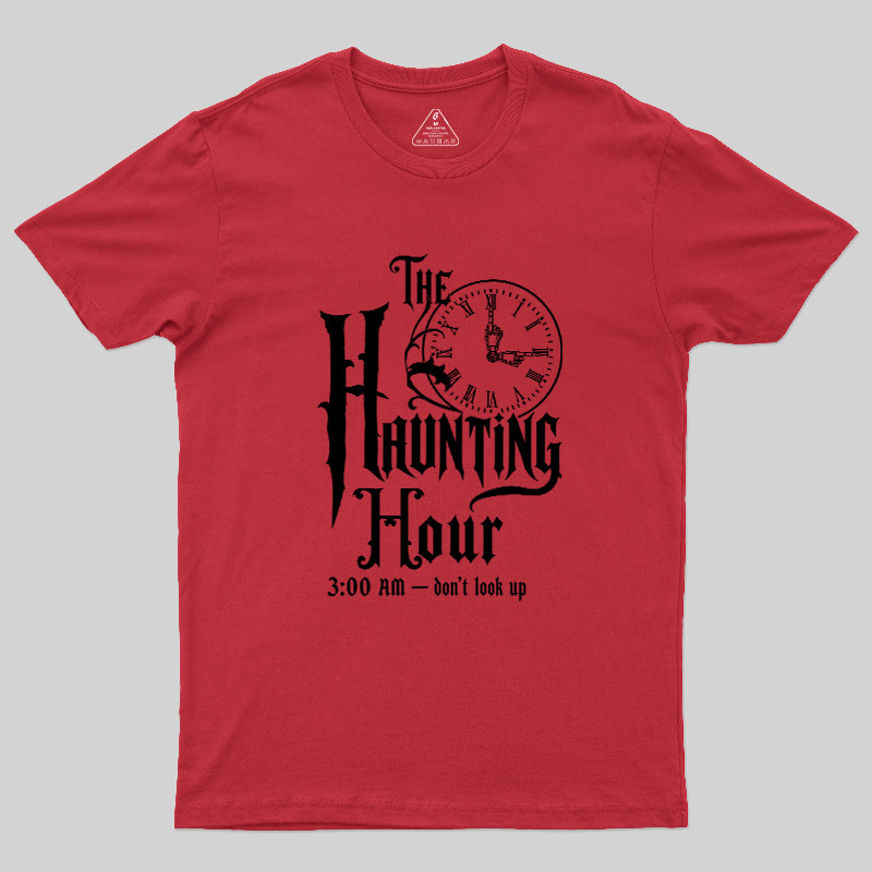 The Haunting Hour 3AM Geek T-Shirt