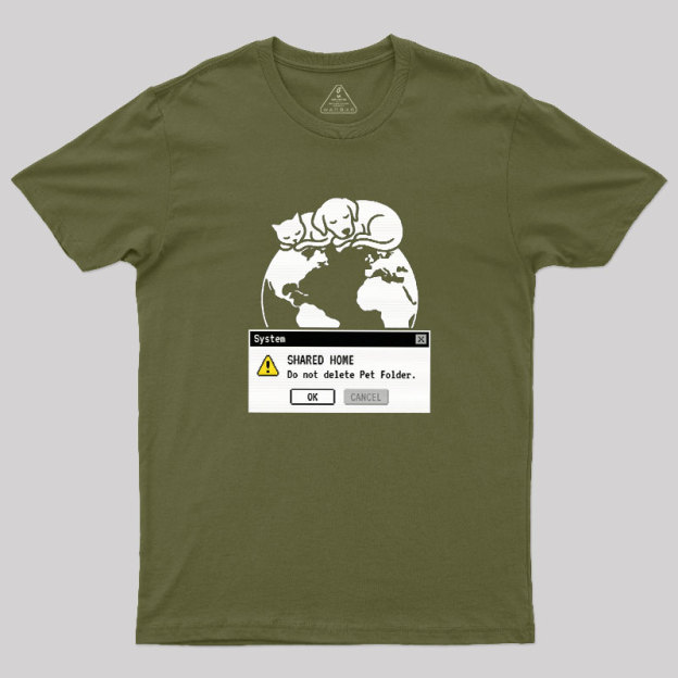Do Not Delete Pet Floder Geek T-Shirt