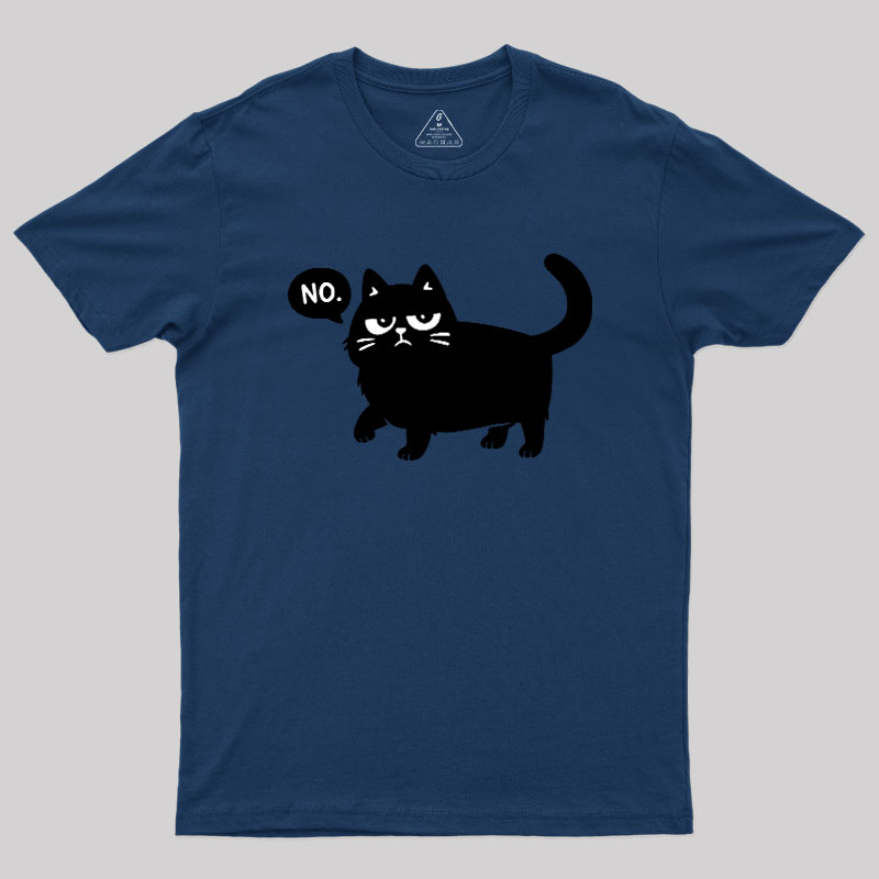 Black Cat Says No Geek T-Shirt