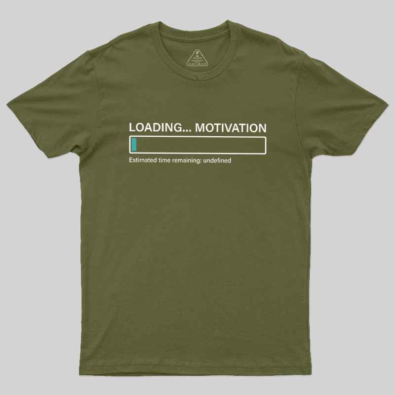 Loading Motivation Geek T-Shirt