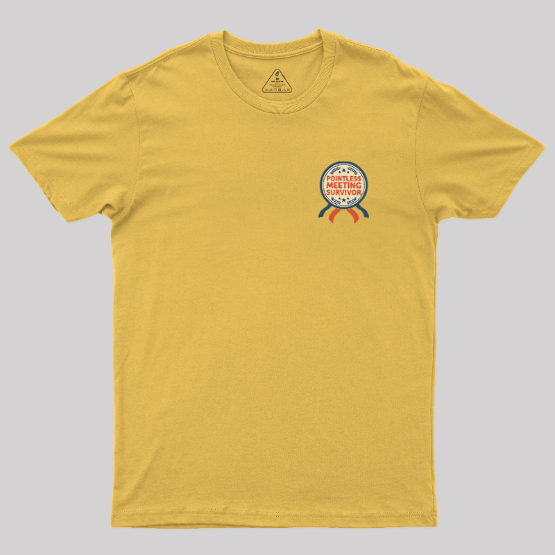 Pointless Meeting Survivor Geek T-Shirt