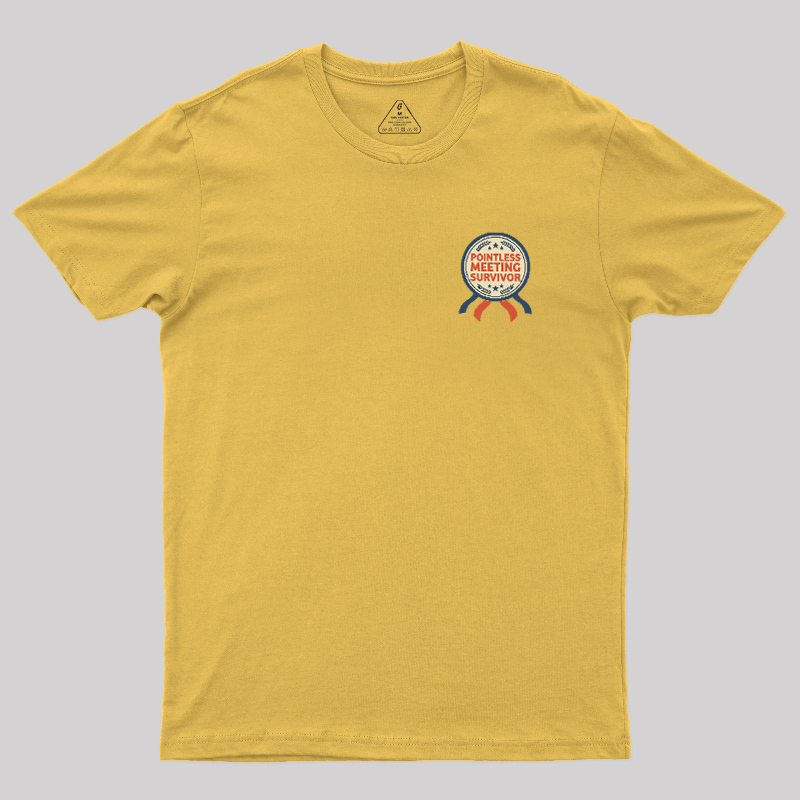 Pointless Meeting Survivor Geek T-Shirt
