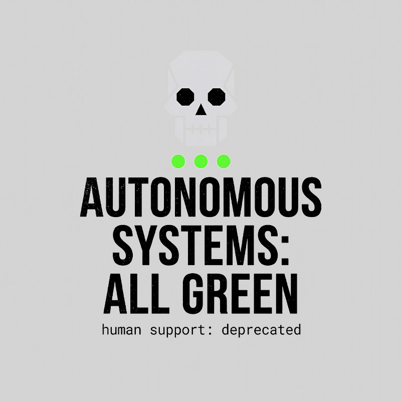 Autonomous Systems All Green Geek T-Shirt