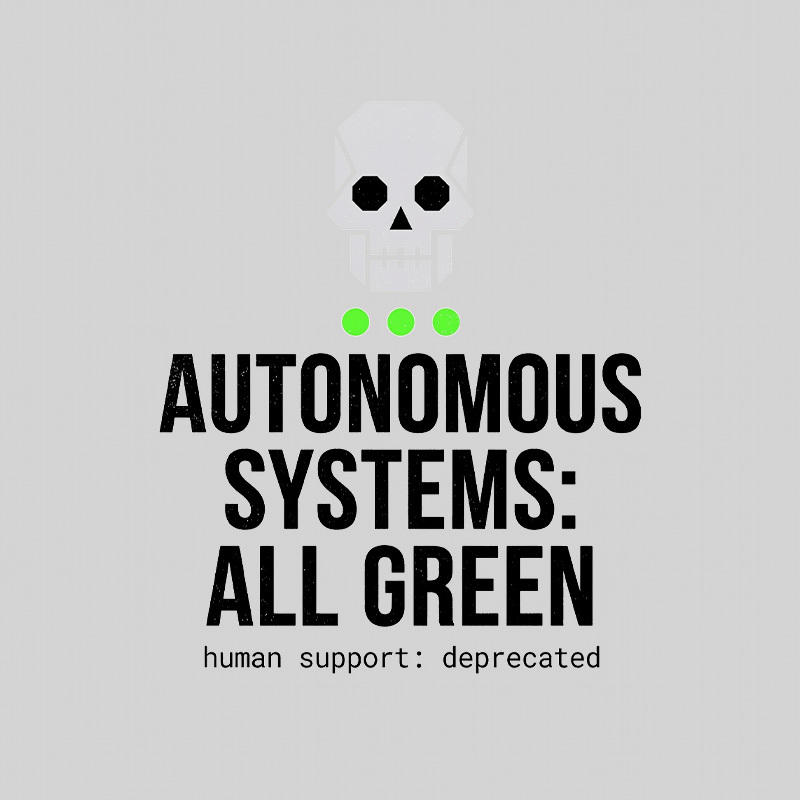 Autonomous Systems All Green Geek T-Shirt