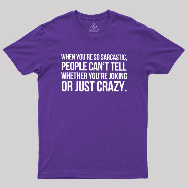 Oking Or Crazy Geek T-Shirt