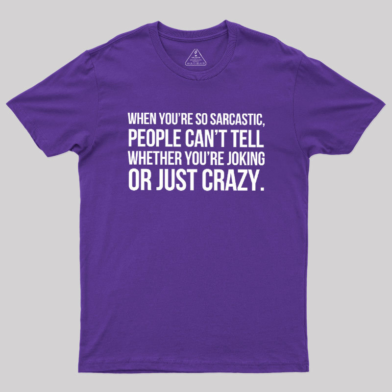 Oking Or Crazy Geek T-Shirt