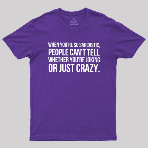 Oking Or Crazy Geek T-Shirt