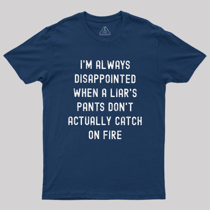 Always Disappointed Geek T-Shirt