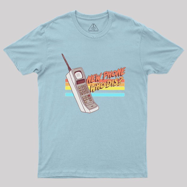 New Phone Geek T-Shirt