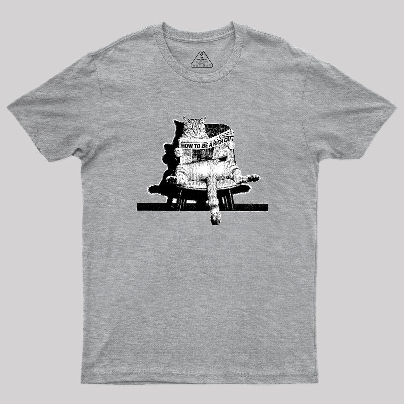 How To Be A Rich Cat Geek T-Shirt