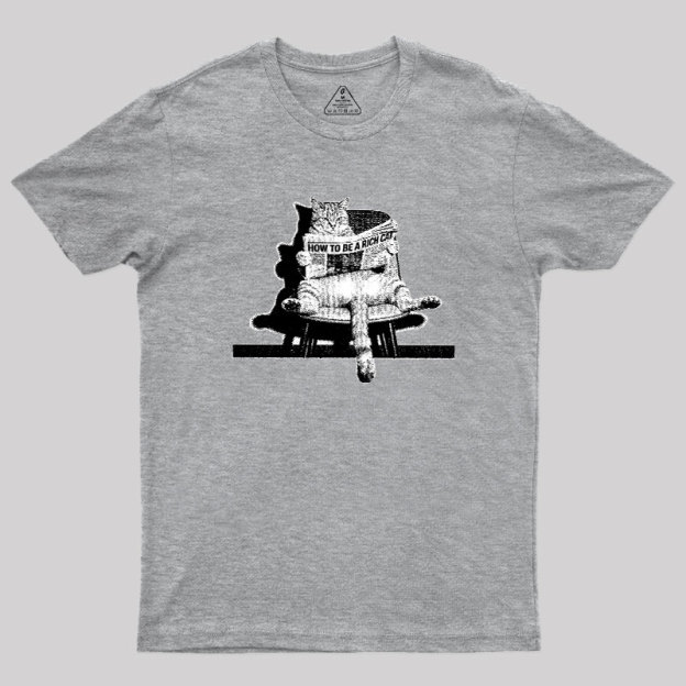 How To Be A Rich Cat Geek T-Shirt