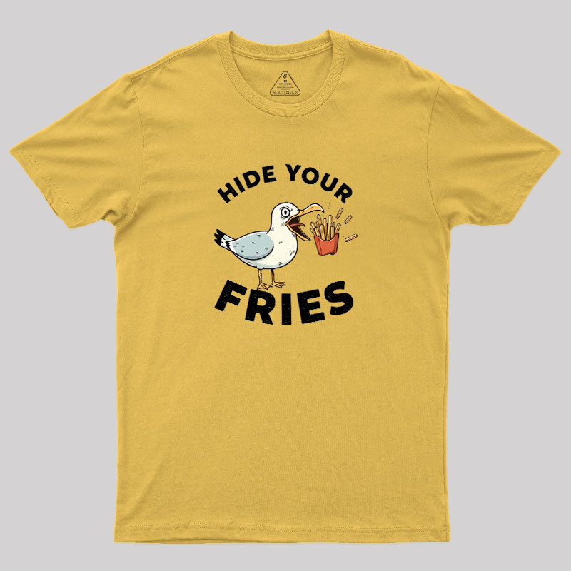 Hide Your Fries Geek T-Shirt