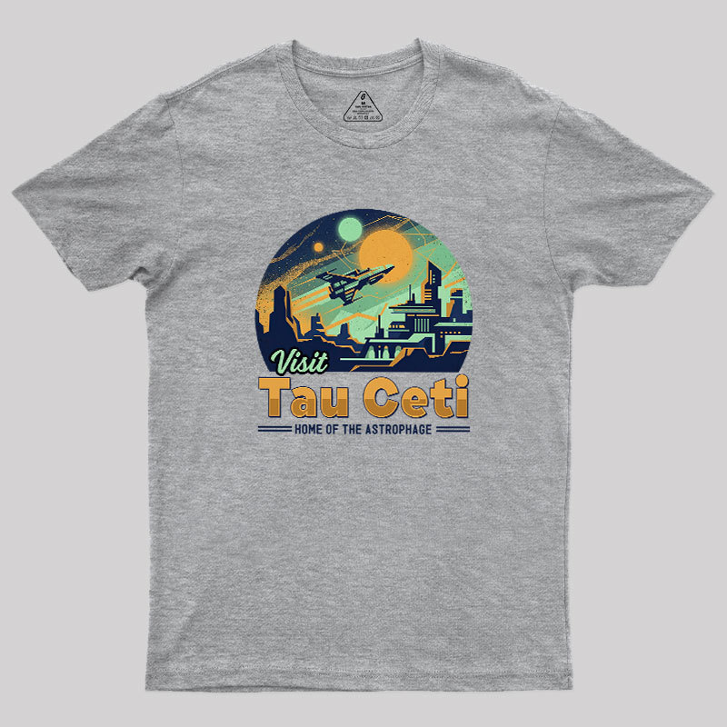 Visit Tau Ceti Geek T-Shirt