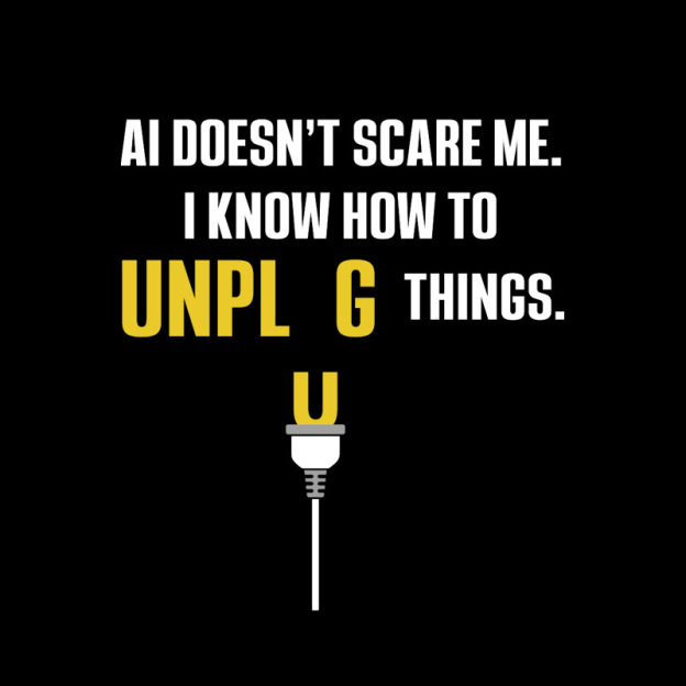 AI Doesn't Scare Me Geek T-Shirt