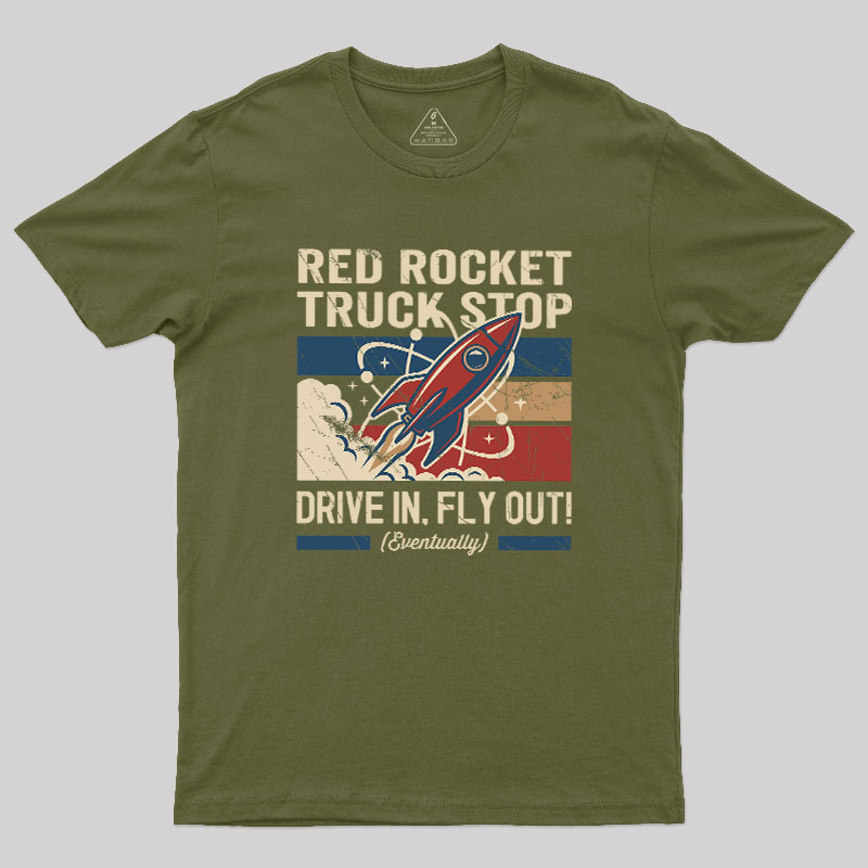 Red Rocket Truck Stop Geek T-Shirt