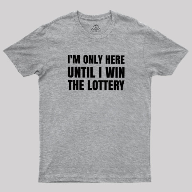 Temporary Till Jackpot Geek T-Shirt