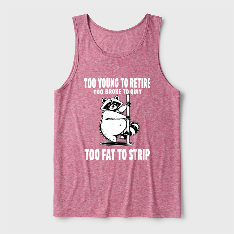 Too Fat To Strip Ultra Soft Heather Tank