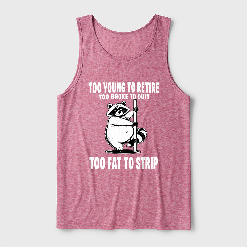 Too Fat To Strip Ultra Soft Heather Tank