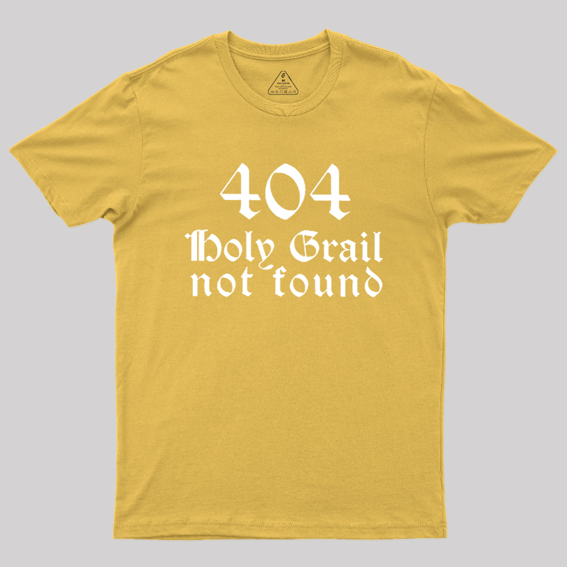 Erro 404 Holy Grial Not Found Geek T-Shirt