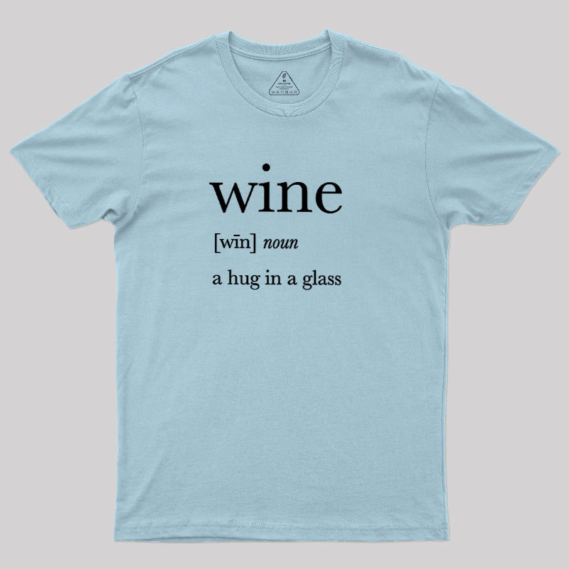 Definition Of Wine Geek T-Shirt