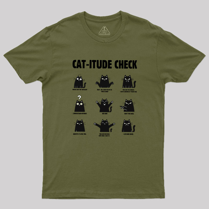 Cat-itude Check Geek T-Shirt