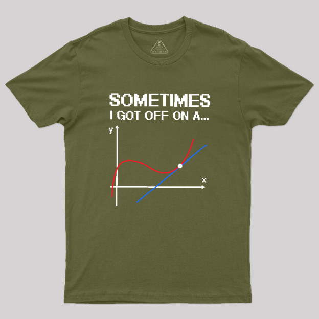 sometimes Geek T-Shirt