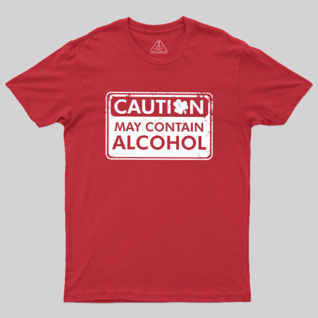 May Contain Alcohol Geek T-Shirt