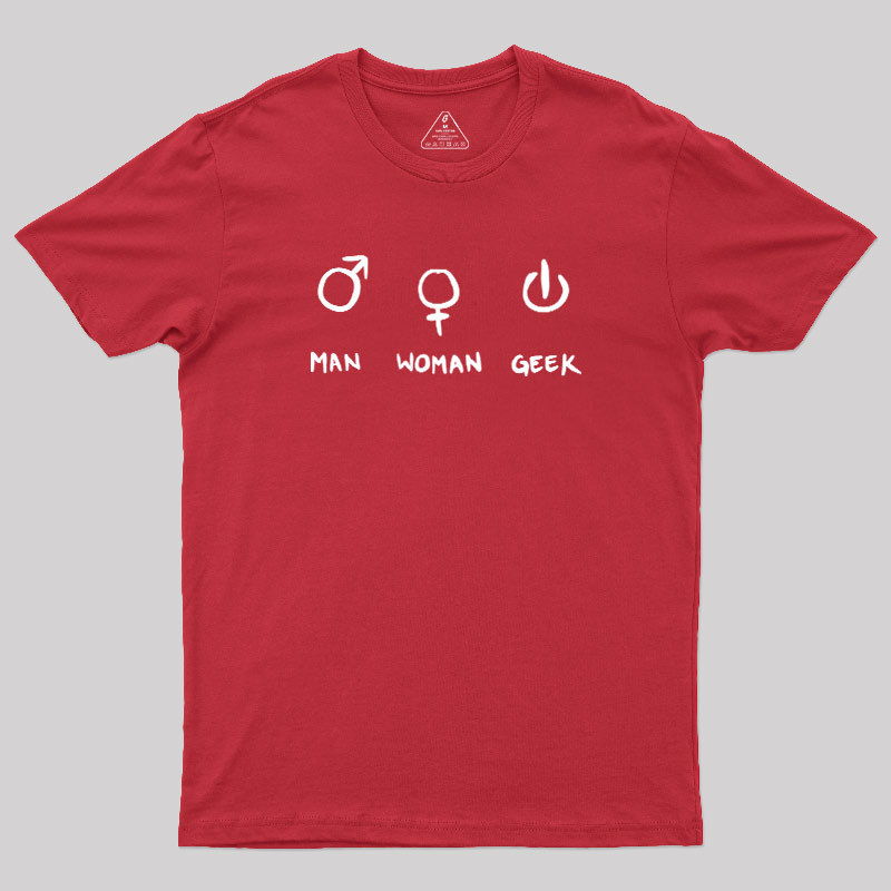 Man Woman Geek T-Shirt