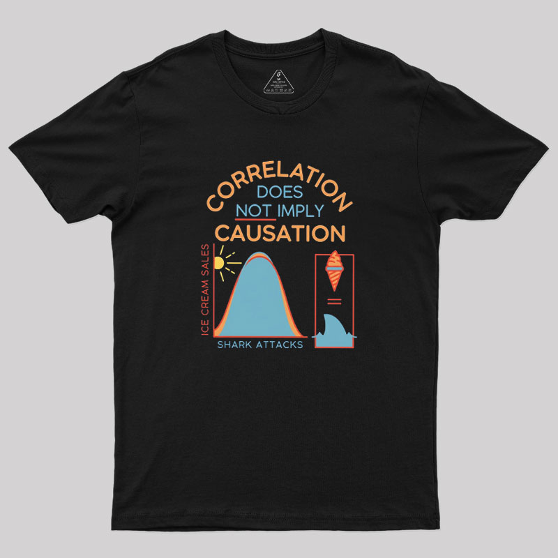 Correlation Does Not Imply Causation Geek T-Shirt