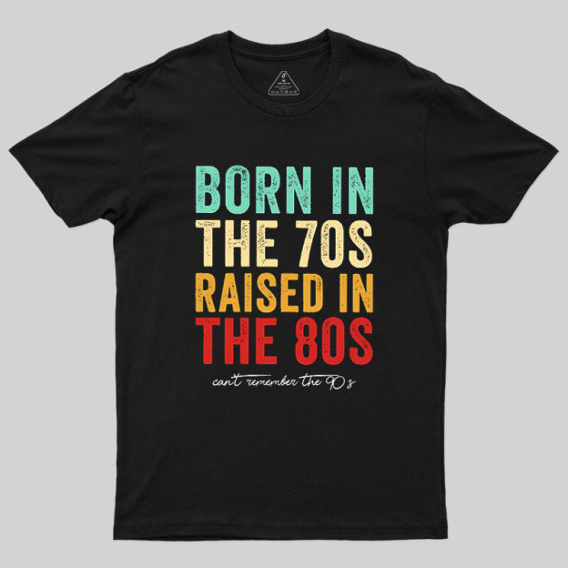 Raised In The 80s Geek T-Shirt