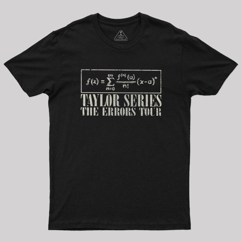 Taylor Series Geek T-Shirt