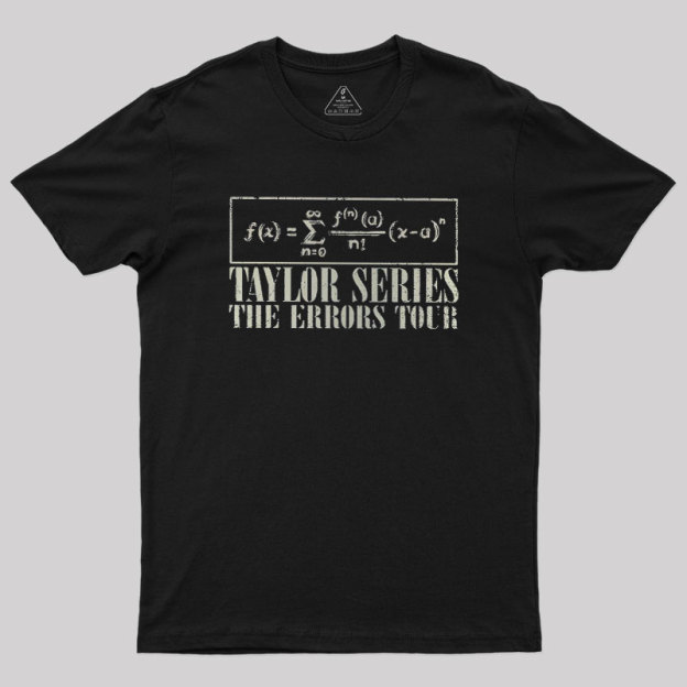 Taylor Series Geek T-Shirt