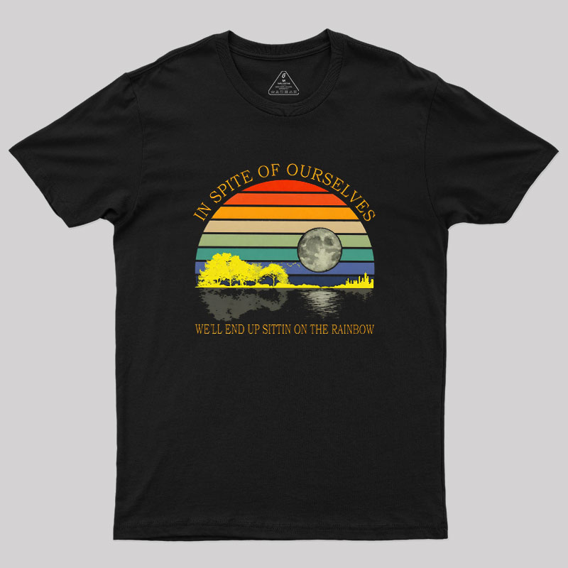 In Spite Of Ourselves Geek T-Shirt