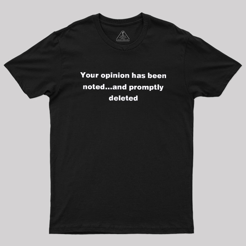 Promptly Deleted Geek T-Shirt