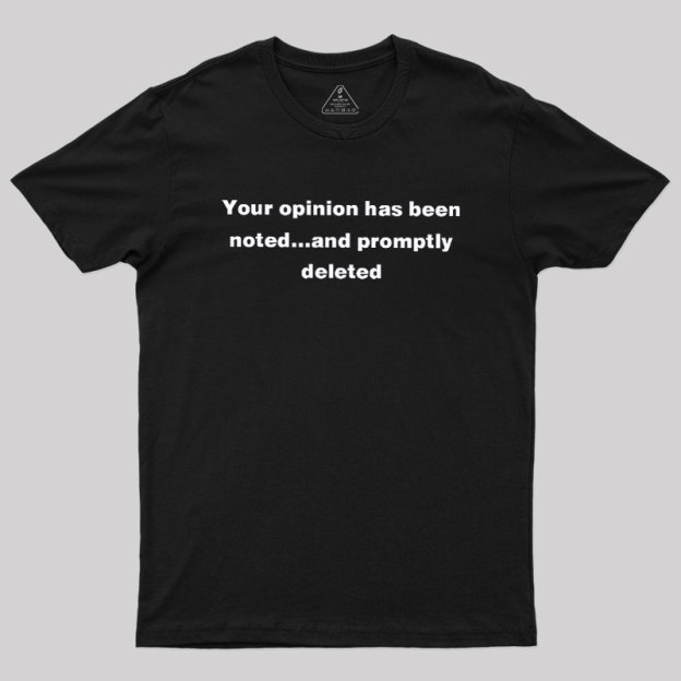 Promptly Deleted Geek T-Shirt